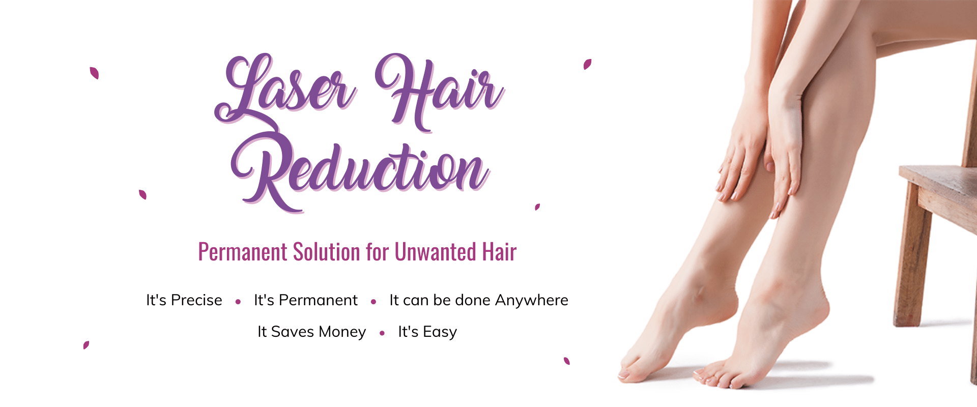 Laser Hair Reduction (R)